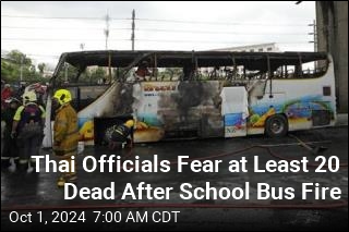 20 Children Feared Dead in Bangkok School Bus Fire