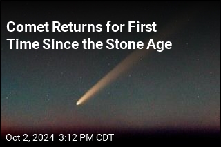 This Comet Hasn&#39;t Been Seen Since the Stone Age