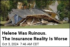 Helene Was Devastating. The Insurance Reality Is Worse