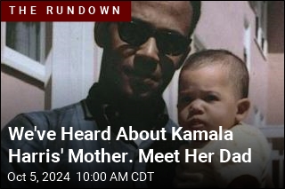 We&#39;ve Heard About Kamala Harris&#39; Mother. Meet Her Dad