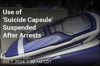 Use of &#39;Suicide Capsule&#39; Suspended Amid Criminal Probe