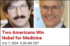 Two Americans Win Nobel for Medicine