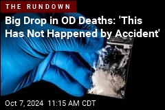 Big Drop in Drug ODs Signals War on Fentanyl Is Working