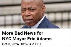 More Bad News for NYC Mayor Eric Adams