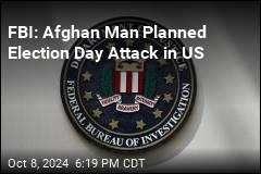 FBI: Afghan Man Planned Election Day Attack in US