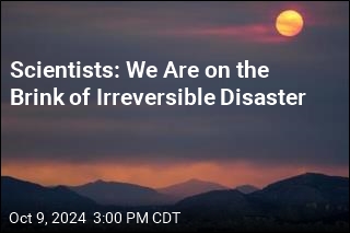 Scientists: 70% of Earth&#39;s &#39;Vital Signs&#39; Are in Critical Condition