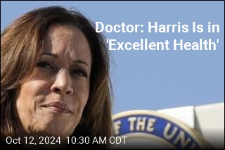 Doctor: Harris Is in &#39;Excellent Health&#39;