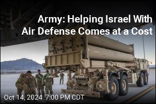 Army: Helping Israel With Air Defense Comes at a Cost