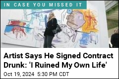 Artist Says He Signed Contract Drunk: &#39;I Ruined My Own Life&#39;