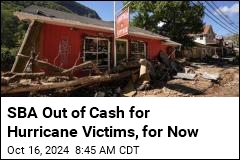 SBA Out of Cash for Hurricane Victims, for Now