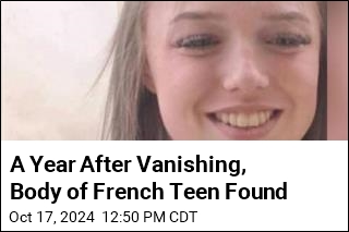 A Year After Vanishing, Body of French Teen Found