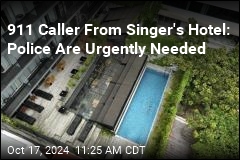 911 Caller From Singer&#39;s Hotel: Police Are Urgently Needed