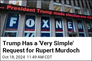 Trump: I&#39;ll Ask Murdoch to Keep Negative Ads Off Fox