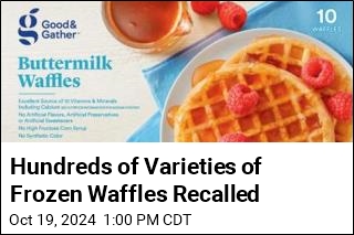 Hundreds of Varieties of Frozen Waffles Recalled