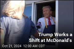 Trump Really Did Just Work at a McDonald&#39;s