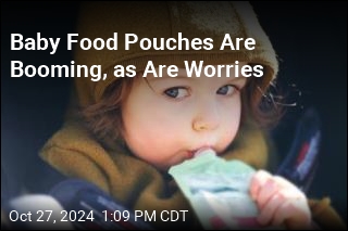 Baby Food Pouches Are Booming, as Are Worries