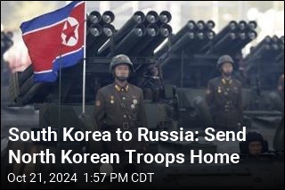 South Korea to Russia: Send North Korean Troops Home