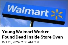 19-Year-Old Walmart Worker Found Dead Inside Store Oven