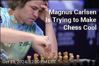 Magnus Carlsen Is Trying to Make Chess Cool