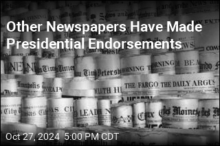 Other Newspapers Have Made Presidential Endorsements