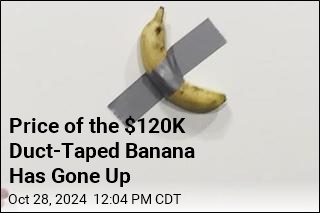 Sotheby&#39;s Thinks Its Going to Sell Duct-Taped Banana for $1M+