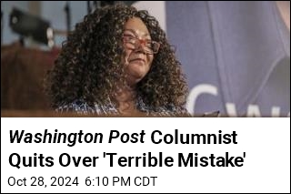 Post Columnist Quits Over Paper&#39;s &#39;Terrible Mistake&#39;