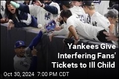 Yankees Give Interfering Fans&#39; Tickets to Ill Child