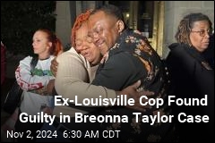 Ex-Louisville Cop Found Guilty in Breonna Taylor Case