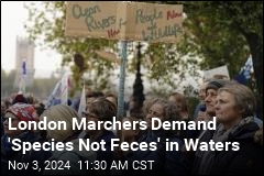 London Marchers Demand &#39;Species Not Feces&#39; in Waters