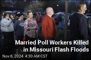 Married Poll Workers Die in Missouri Flash Floods