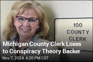 Michigan Clerk Caught in Conspiracy Theories Loses