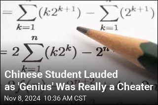 Rural Chinese Student Lauded as &#39;Genius&#39; Cheated