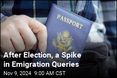 Trump's Win Spurs Spike in Emigration Queries