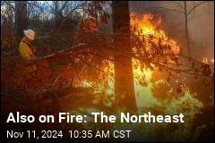 Also on Fire: The Northeast