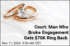 Woman Loses Bid to Keep $70K Engagement Ring