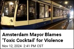 Tram Burned in Latest Amsterdam Unrest