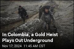 In Colombia, a Gold Heist Plays Out Underground