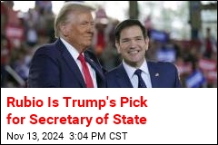 Rubio Is Trump&#39;s Pick for Secretary of State