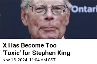 X Has Become Too &#39;Toxic&#39; for Stephen King