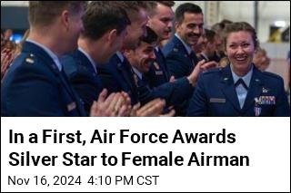 In a First, Air Force Awards Silver Star to Female Airman