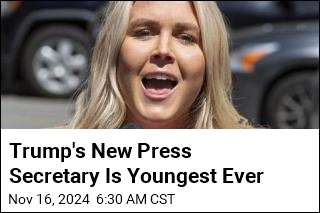 Trump&#39;s New Press Secretary Is Youngest Ever