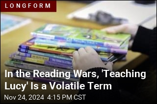 In the Reading Wars, &#39;Teaching Lucy&#39; Is a Volatile Term