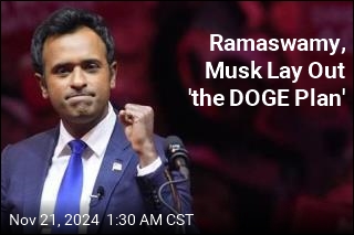 Musk, Ramaswamy Lay Out &#39;the DOGE Plan&#39;