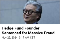 Hedge Fund Founder Sentenced for Massive Fraud