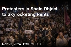 Protesters in Spain Object to Skyrocketing Rents