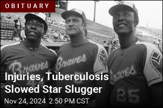 Injuries, Tuberculosis Slowed Star Slugger