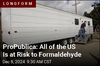 ProPublica Raises an Alarm About Formaldehyde