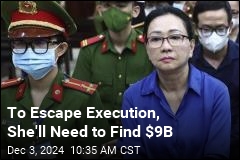 Tycoon's Option to Escape Execution: Pay $9B