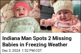 Indiana Man Spots 2 Missing Babies in Freezing Weather