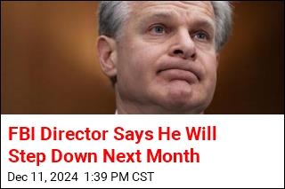 FBI Director Say He Will Step Down Next Month